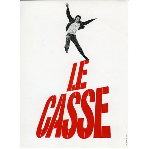 Le Casse, Synopsis Dépliant, De Henri Verneuil, Avec Jean-Paul Belmondo, Omar Sharif, Robert Hossein