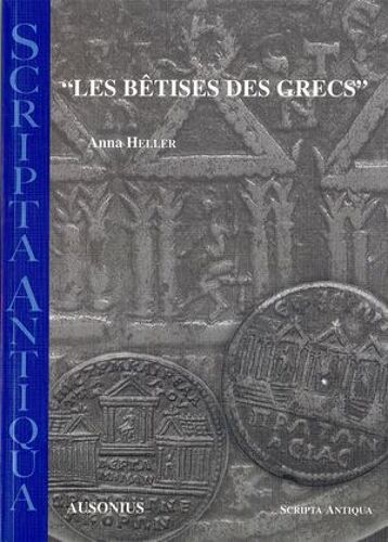 “Les Bêtises Des Grecs”
