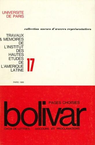 Bolivar, Pages Choisies