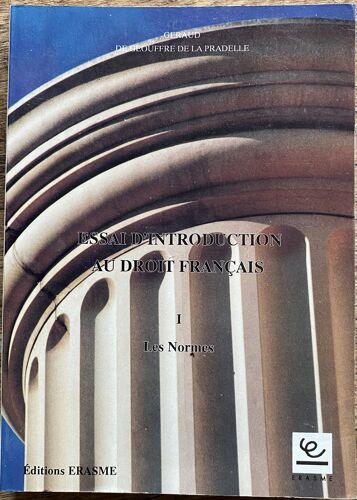 Essai D'introduction Au Droit Français - N° 1 - Essai D'introduction Au Droit Français