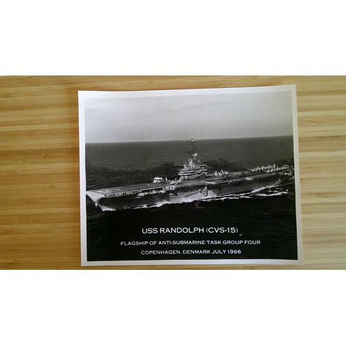Porte Avions U.S.S. Randolph Cvs - 15 - Copenhague Juillet 1966. Photographe Officiel U.S. Navy 1966 , 1 Photo Officielle 20,5cm X 25,5cm, 2 Notices Historiques Et 2 Fascicules D'Accueil À Bord