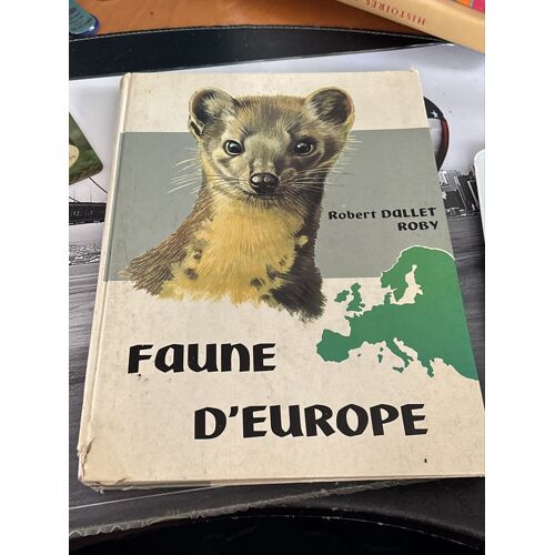 Faune D’Europe De Robert Dallet 