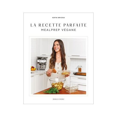 La Recette Parfaite - Mealprep Végane