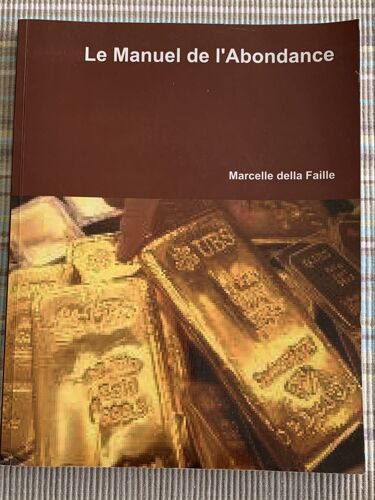 Le Manuel De L’Abondance 