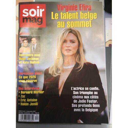 Soirmag 4879 Virginie Efira Hugh Jackman Kate Hudson Bernard Werber Zaz Eric Antoine Hakim Jemili Eva Green Patrick Timsit Hitler André Manoukian The Doors Angelina Jolie Horoscope 2026