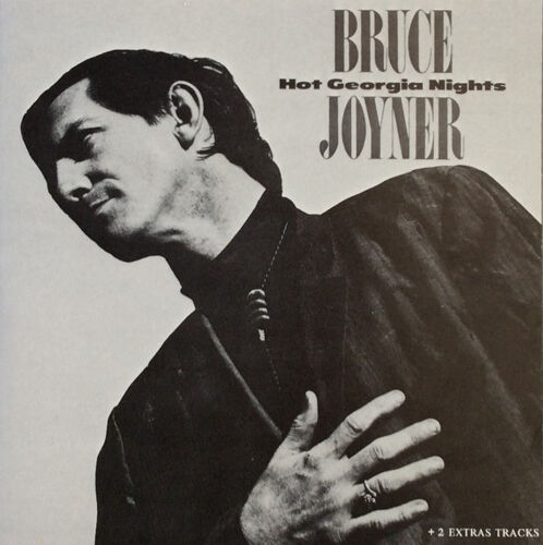 Bruce Joyner – Hot Georgia Nights