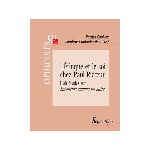 L'éthique Et Le Soi Chez Paul Ricoeur