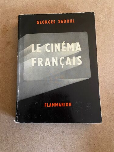 Georges Sadoul "Le Cinéma Français", Année 1962