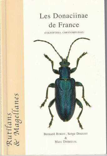 Les Donaciinae De France (Coleoptera . Chrysomelidae) (Rutilans Et Magellanes)