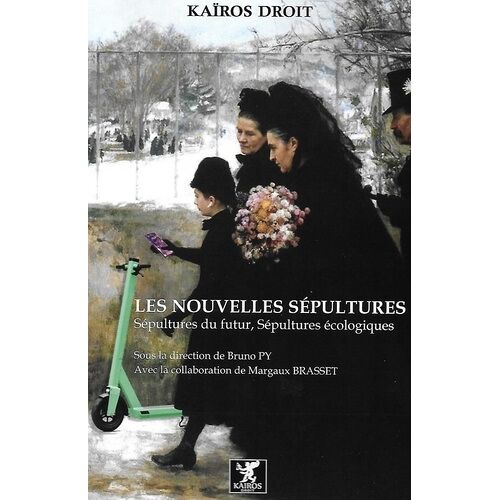 Les Nouvelles Sépultures - Sépultures Du Futur, Sépultures Écologiques
