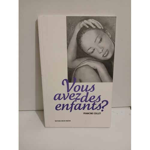Vous Avez Des Enfants ?