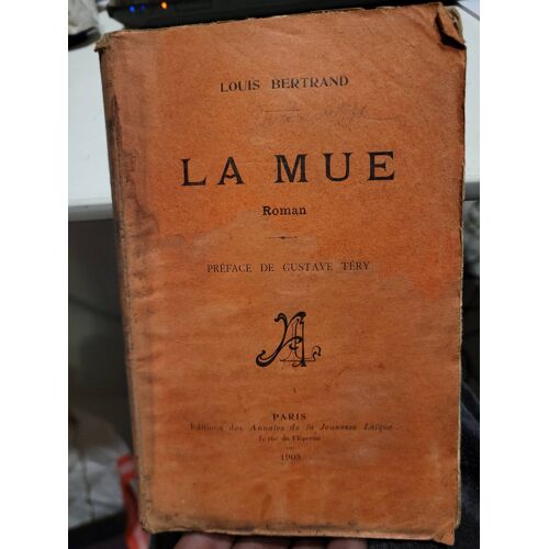 La Mue ... Louis Bertrand
