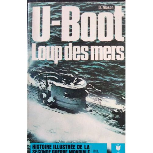 U-Boot, Loup Des Mers