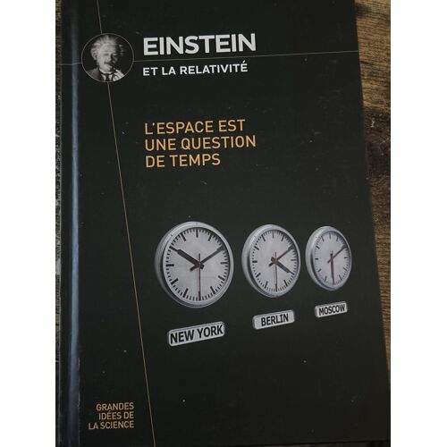 Einstein Et La Relativité