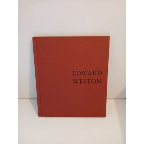 Edward Weston:Photographer Newhall, Nancy Ed. 1965