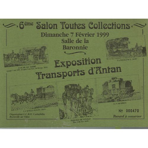 Buvard - 6ème Salon Toutes Collections Dimanche 7 Fevrier 1999
