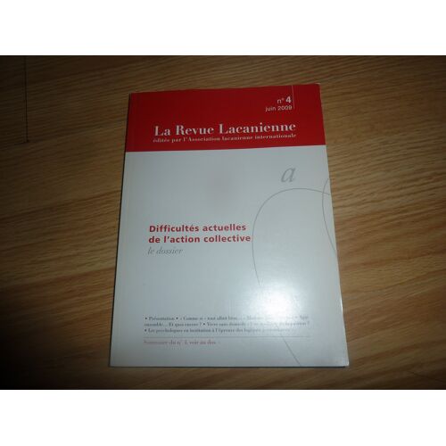 La Revue Lacanienne N°4 Juin 2009