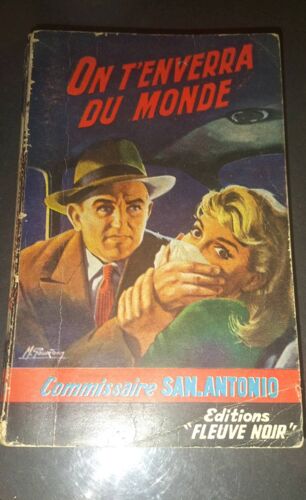 On T'Enverra Du Monde Commissaire San.Antonio