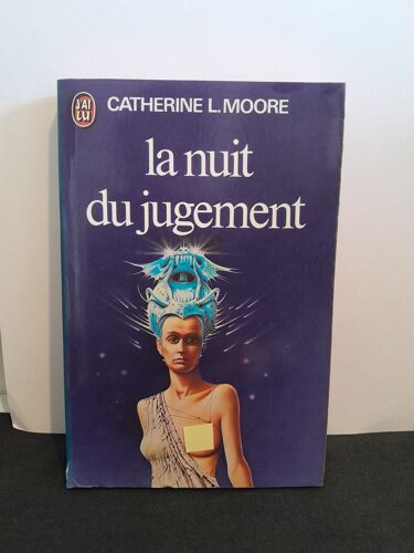 S-F: "La Nuit Du Jugement" (Catherine L. Moore) 1976