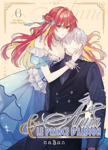 Anna Et Le Prince D'albion - Tome 6