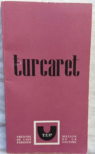 A.-R. Lesage, Turcaret, Tep, 1965, Publié À L'Occasion De La Mise En Scène De Guy Rétoré Au Théâtre De L'Est Parisien En 1965