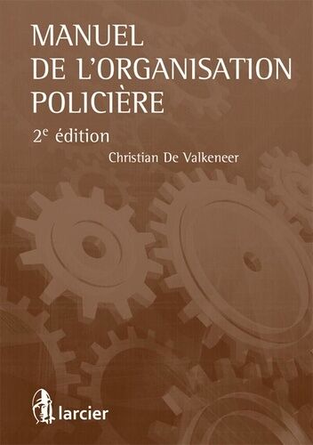 Manuel De L'organisation Policière