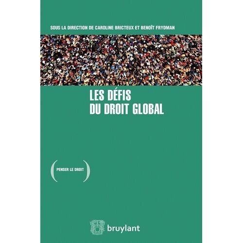 Les Défis Du Droit Global