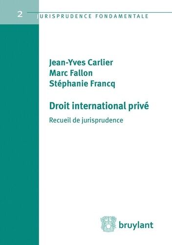 Droit International Privé - Recueil De Jurisprudence