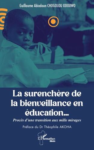 La Surenchère De La Bienveillance En Éducation…