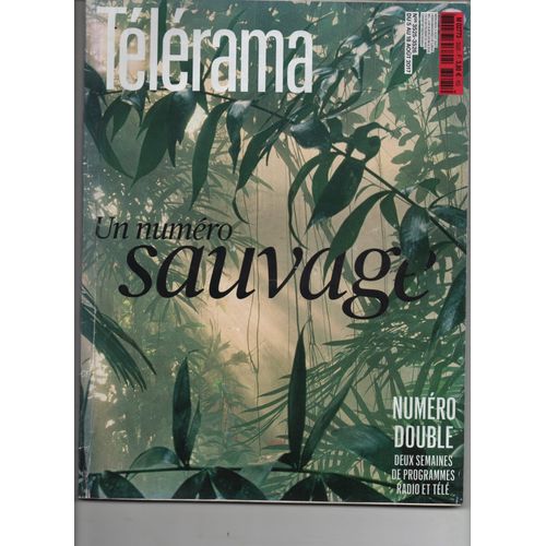 Télérama 3525/3526 Un Numéro Sauvage