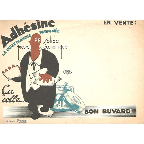 Buvard - Adhesine - La Colle Blanche Parfumee - Dessin D'Apres Reb 3