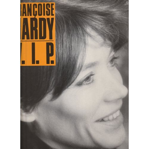Maxi 45 Tours - Françoise Hardy - V.I.P Vip Very Important Personn 4'45 - Jamais Synchrones 4'16 - Flarenasch - 722 837 - 1986
