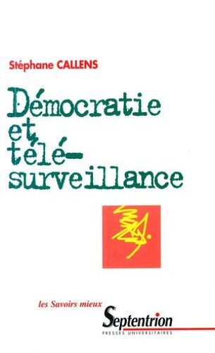 Démocratie Et Télésurveillance