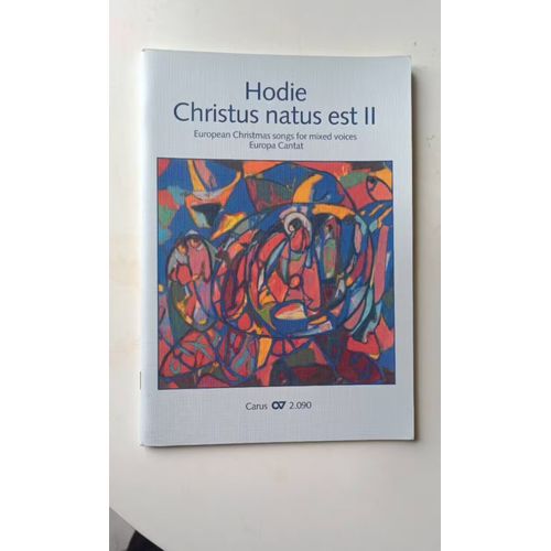 Hodie Christus Natus Est, European Christmas Songs For Mixed Voices