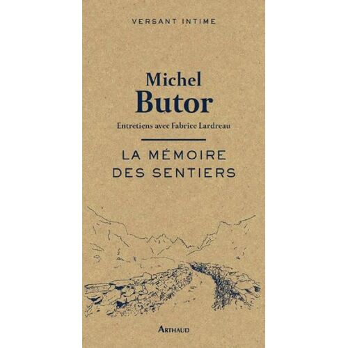 La Mémoire Des Sentiers