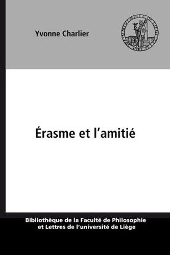 Érasme Et L'amitié