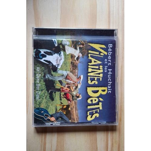 Cd Bébert Huchait Et Les Vilaines Betes
