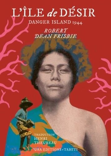 L?Île De Désir - Danger Island 1944