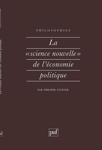 La Science Nouvelle De L'économie Politique