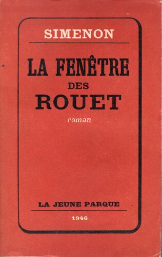 Simenon-La Fenêtre Des Rouet-La Jeune Parque-1946