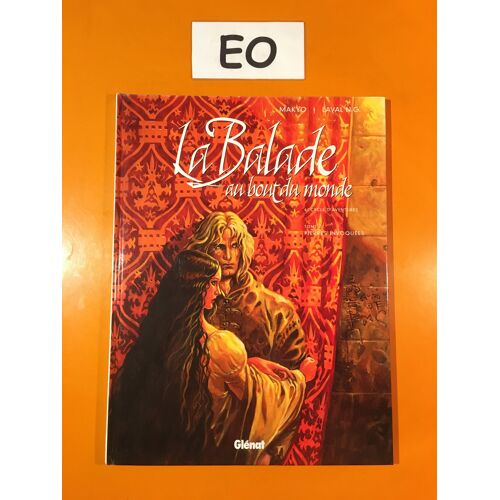 Makyo - Laval - Balade Au Bout Du Monde 14 Édition Originale Eo - Pierres Invoquées -