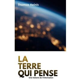 La Terre Qui Pense