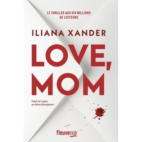 Love, Mom - Le Thriller Domestique Phénomène - Nouveauté 2026 - Meilleures Ventes Livre - Le Roman Aux 10 Millions De Lecteurs