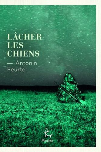 Lâcher Les Chiens