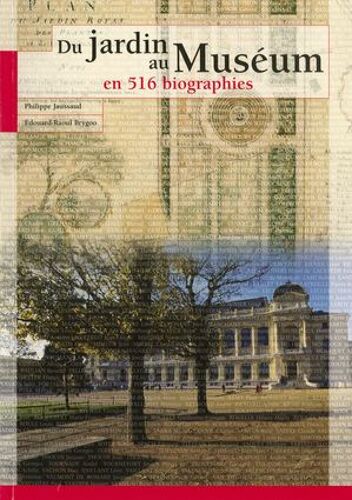 Du Jardin Au Muséum En 516 Biographies