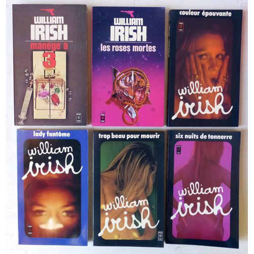 Lot De 12 Romans Et Recueils De Nouvelles Noires Par William Irish - Presses Pocket N°1141-1174-1015-1071-1361-1368-1510-2797-2812-2854-2775-2776 (1974-97) - Manège À Trois, Roses Mortes, Lady Fantôme