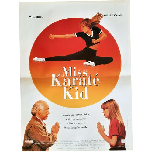Miss Karaté Kid (The Next Karate Kid) - Véritable Affiche De Cinéma Pliée - Format 40x60 Cm - De Christopher Cain Avec Pat Morita, Hilary Swank, Chris Conrad, Michael Cavalieri - 1994