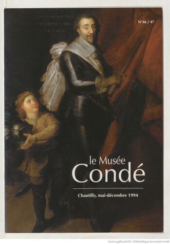 Musée Condé Chantilly Mai-Décembre 1994 N° 46/47