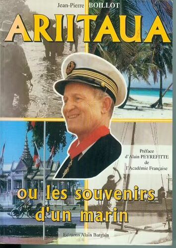 Ariitaua Ou Les Souvenirs D'Un Marin Par Jean-Pierre Boillot