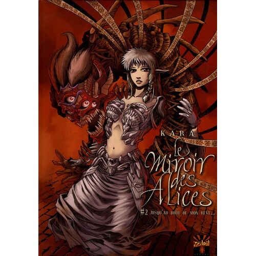Miroir Des Alices (Le) - Tome 2